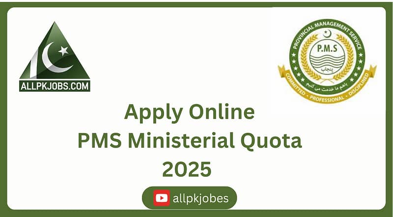 Apply Online for PMS Ministerial Quota Exam