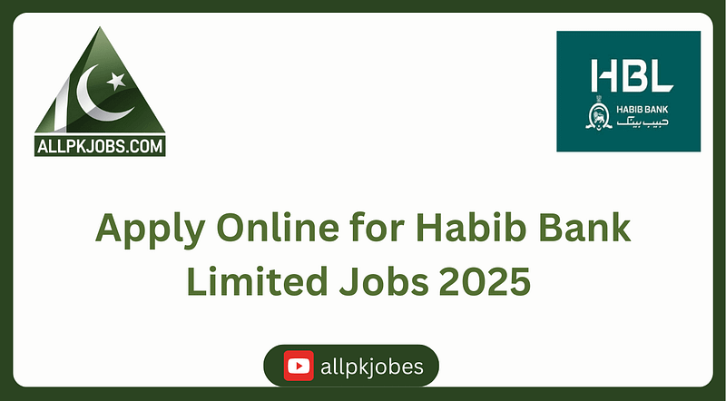 Habib Bank Limited Jobs 2025